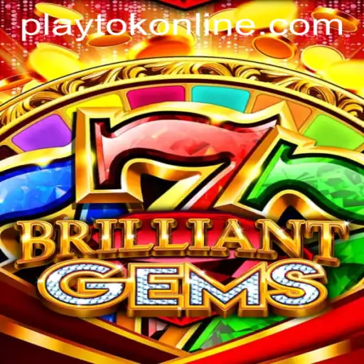 Discover the Enchanting World of BrilliantGems: The Latest Craze in PlayTok Online Gaming