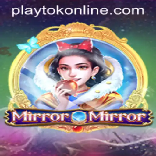 MirrorMirror and PLAYTOK ONLINE Revolutionize the Gaming World